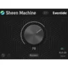 Eventide Sheen Machine