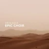 Spitfire Audio Originals Epic Choir